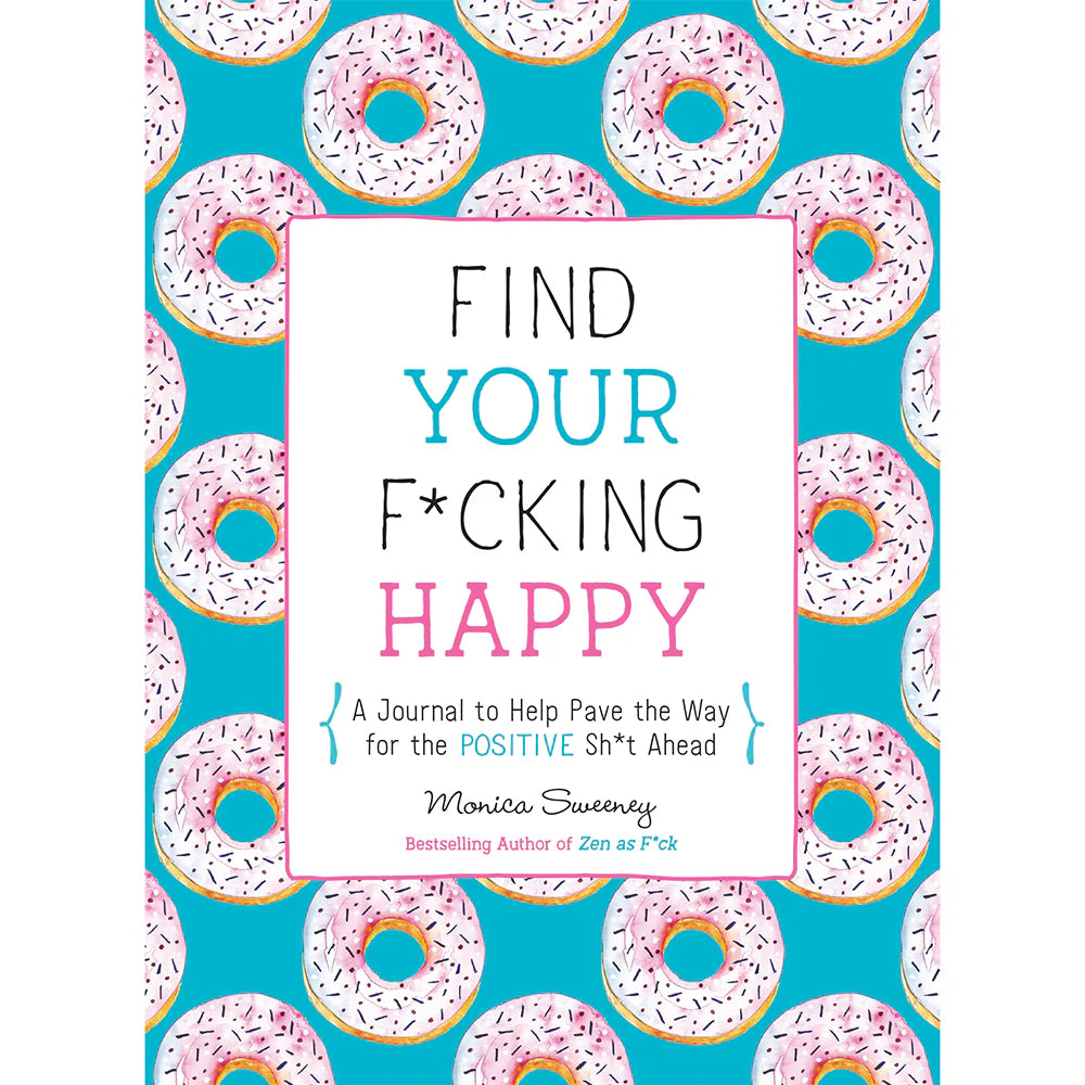 Find Your F*cking Happy