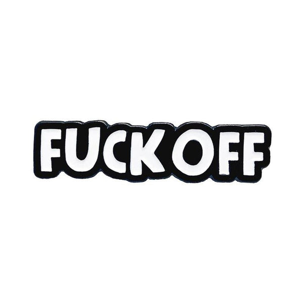 Geeky & Kinky Fuck Off Enamel Pin - TruLuv Novelties