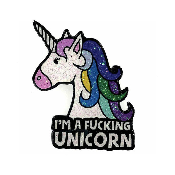 Geeky & Kinky I'm A Fucking Unicorn Enamel Pin - TruLuv Novelties