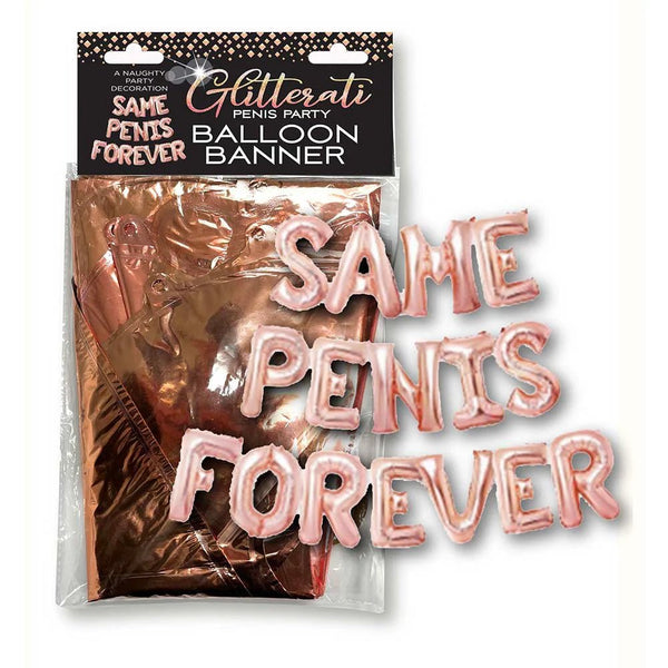 Glitterati Penis Party Same Penis Forever Balloon Banner - TruLuv Novelties