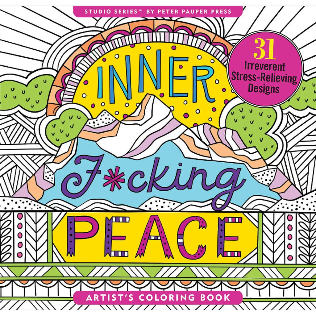 Inner Fucking Peace Coloring Book - TruLuv Novelties