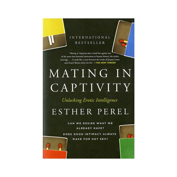 Mating in Captivity: Unlocking Erotic Intelligence - TruLuv Novelties