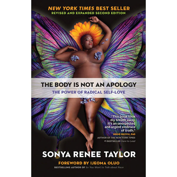 The Body is Not an Apology: The Power of Radical Self - Love - TruLuv Novelties