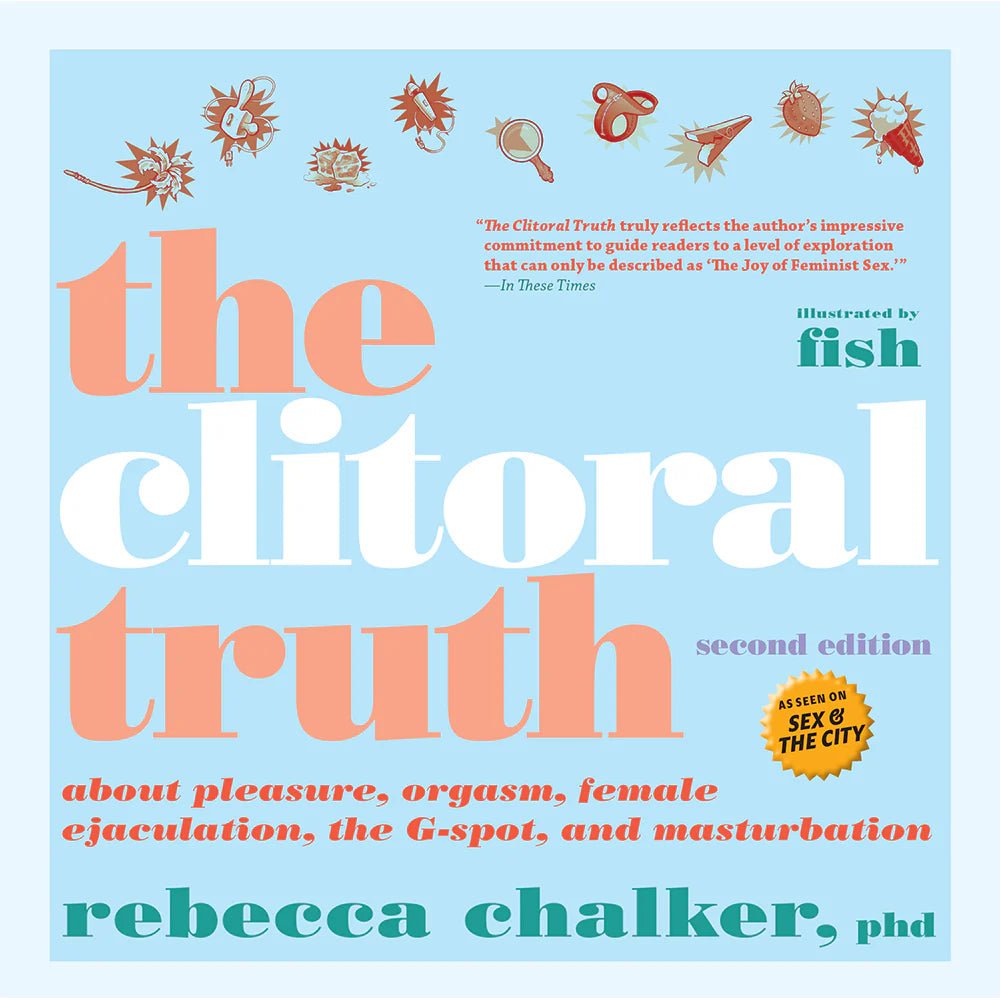 The Clitoral Truth, Second Edition - TruLuv Novelties
