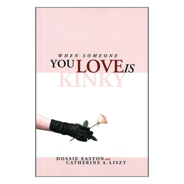 When Someone You Love is Kinky - TruLuv Novelties